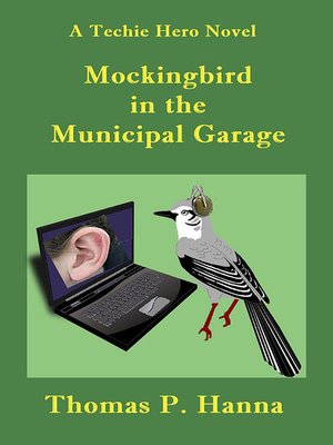 cover image of Mockingbird In the Municipal Garage